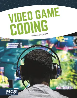 Videojáték-kódolás - Video Game Coding