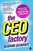 CEO Factory - Vezetői tanulságok a Hindustan Unilevertől - CEO Factory - Management  Lessons from Hindustan Unilever