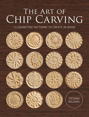 A forgácsfaragás művészete - The Art of Chip Carving