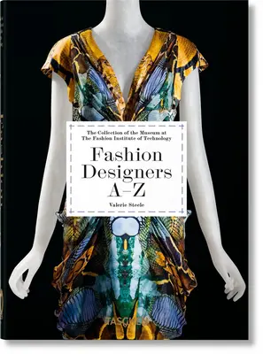 Divattervezők A-Z. 40. kiadás. - Fashion Designers A-Z. 40th Ed.