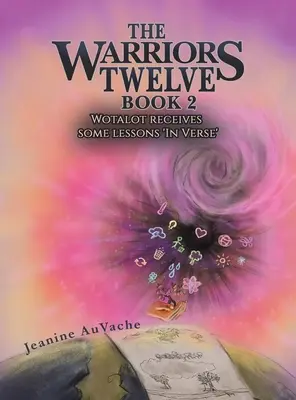 A harcosok tizenkettője - 2. könyv - The Warriors Twelve - Book 2