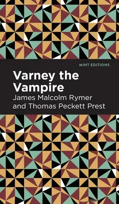 Varney, a vámpír - Varney the Vampire