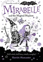 Mirabelle és a varázslatos zűrzavar - Mirabelle and the Magical Mayhem