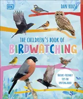 Gyermekkönyv a madármegfigyelésről - Természetbarát tippek a madarak megfigyeléséhez - Children's Book of Birdwatching - Nature-Friendly Tips for Spotting Birds