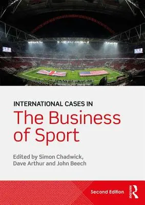 Nemzetközi esetek a sport üzleti életében - International Cases in the Business of Sport