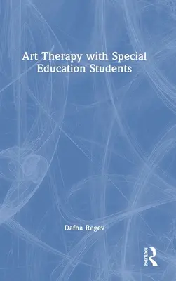 Arteterapie se žáky se speciálními vzdělávacími potřebami - Art Therapy with Special Education Students