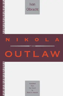 Nikola, a törvényen kívüli - Nikola the Outlaw