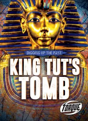 Tutanhamon király sírja - King Tut's Tomb