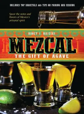 Mezcal: Az agavé ajándéka - Mezcal: The Gift of Agave