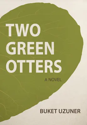 Két zöld vidra - Two Green Otters