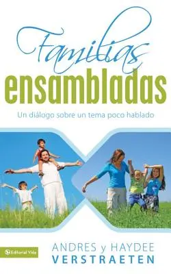 Familias Ensambladas Softcover Blended Families (Vegyes családok) - Familias Ensambladas Softcover Blended Families