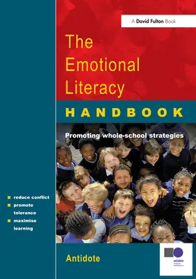 Az érzelmi műveltség kézikönyve: Útmutató az iskolák számára - The Emotional Literacy Handbook: A Guide for Schools