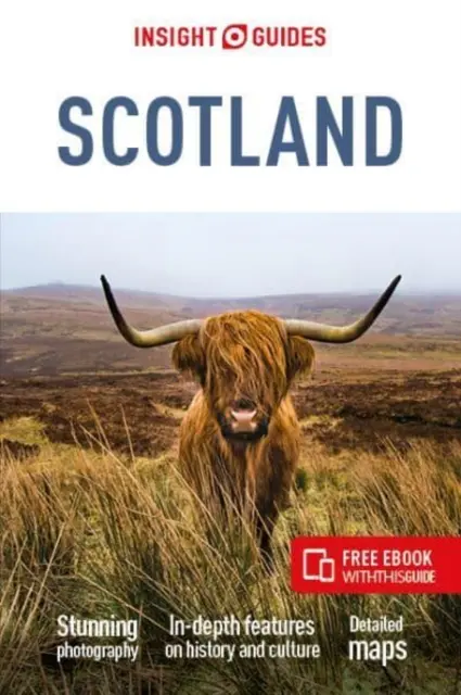 Insight Guides Skócia (Útikalauz ingyenes Ebookkal) - Insight Guides Scotland (Travel Guide with Free Ebook)