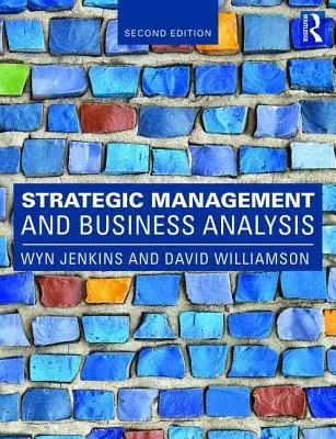 Stratégiai menedzsment és üzleti elemzés - Strategic Management and Business Analysis