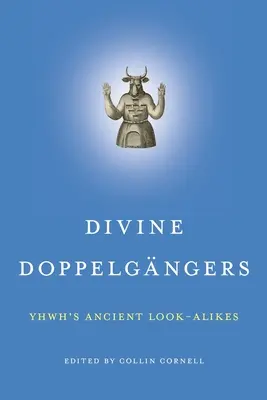 Isteni Doppelgngers - Divine Doppelgngers