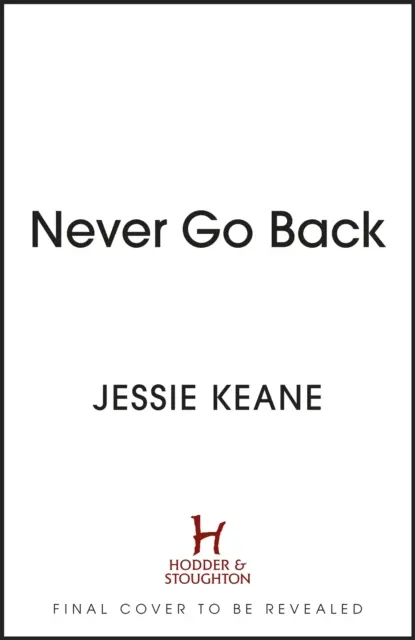 Never Go Back