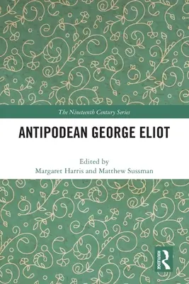Az antipodeai George Eliot - Antipodean George Eliot
