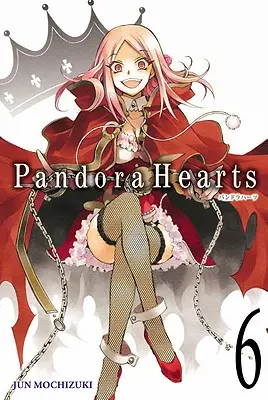 Pandorahearts, 6. kötet - Pandorahearts, Vol. 6