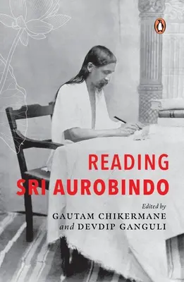 Sri Aurobindo olvasása - Reading Sri Aurobindo