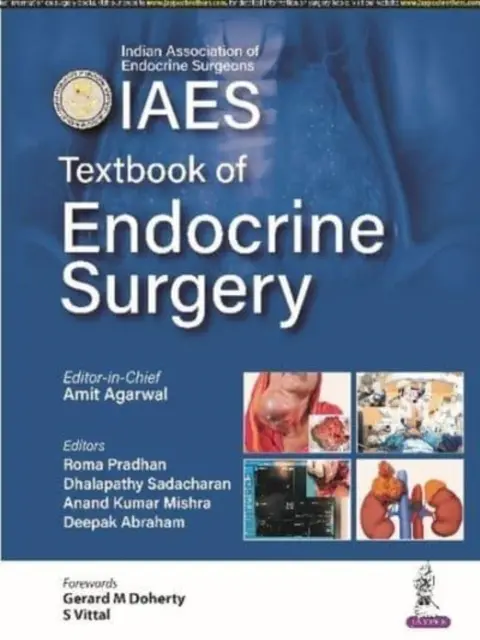 Az endokrin sebészet tankönyve - Textbook of Endocrine Surgery