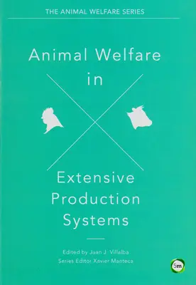 Állatjólét az extenzív termelési rendszerekben - Animal Welfare in Extensive Production Systems