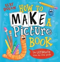 Hogyan készítsünk képeskönyvet - How to Make a Picture Book