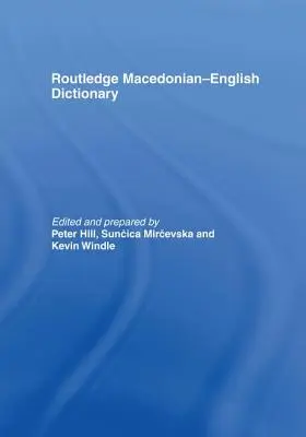 A Routledge macedón-angol szótár - The Routledge Macedonian-English Dictionary