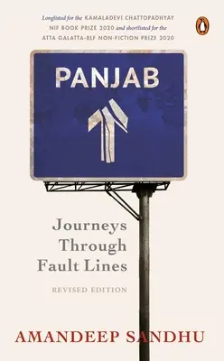 Panjab: Utazások a törésvonalakon át - Panjab: Journeys Through Fault Lines