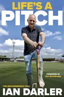 Az élet egy pálya - Egy földmunkás története - Life's a Pitch - A Groundsman's Tale