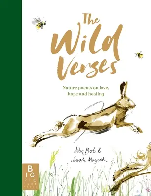 A vad versek: Természetversek a szerelemről, a reményről és a gyógyulásról - The Wild Verses: Nature Poems on Love, Hope and Healing