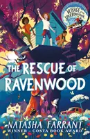 Hollófa megmentése - A Veréb utazása című könyv Costa-díjas szerzőjétől - The Rescue of Ravenwood - From Costa Award-Winning author of Voyage of the Sparrowhawk