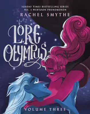 Lore Olympus: Harmadik kötet - Lore Olympus: Volume Three