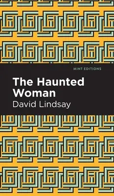 A kísérteties nő - The Haunted Woman