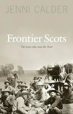 Határmenti skótok - Frontier Scots