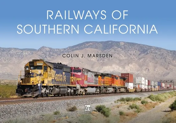 Dél-Kalifornia vasútjai - Railways of Southern California