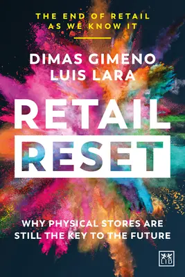 A kiskereskedelem visszaállítása: Miért a fizikai üzletek még mindig a jövő kulcsa? - Retail Reset: Why Physical Stores Are Still the Key to the Future