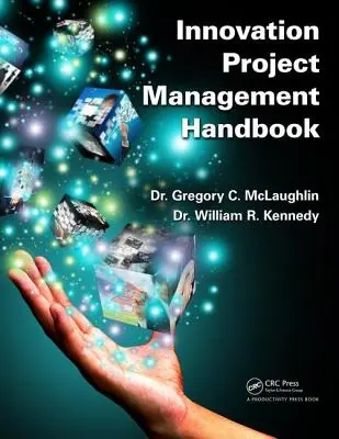 Innovációs projektmenedzsment kézikönyv - Innovation Project Management Handbook