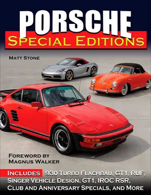 Porsche különleges kiadások - Porsche Special Editions