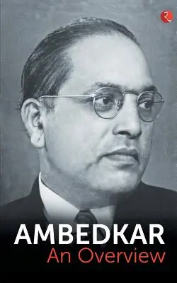 Ambedkar: áttekintés - Ambedkar: An Overview