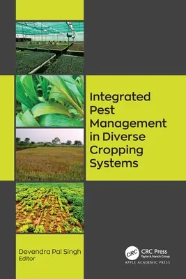 Integrált növényvédelem a különböző termesztési rendszerekben - Integrated Pest Management in Diverse Cropping Systems