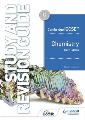 Cambridge Igcse(tm) Chemistry Study and Revision Guide Harmadik kiadás - Cambridge Igcse(tm) Chemistry Study and Revision Guide Third Edition