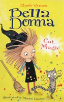 Bella Donna 4: Macskamágia - Bella Donna 4: Cat Magic