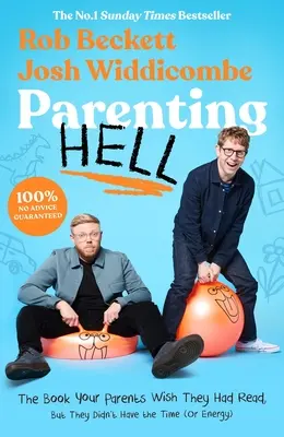 Szülői pokol: A Sunday Times első számú bestsellere - Parenting Hell: The No.1 Sunday Times Bestseller