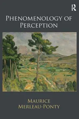 Az érzékelés fenomenológiája - Phenomenology of Perception