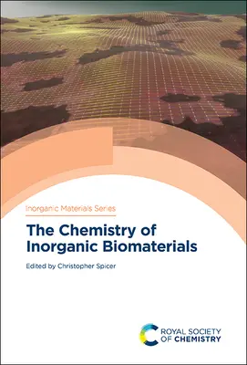 A szervetlen bioanyagok kémiája - The Chemistry of Inorganic Biomaterials