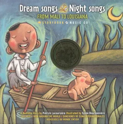 Álomdalok Éjszakai dalok Malitól Louisianáig [CDROM-mal] - Dream Songs Night Songs from Mali to Louisiana [With CDROM]