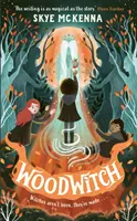 Woodwitch - A varázslatos kaland folytatódik! Egy új küldetés 2023-ra (Hedgewitch 2. könyv) - Woodwitch - The magical adventure continues! A new quest for 2023 (Hedgewitch Book 2)