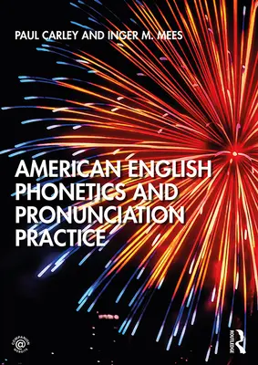 Amerikai angol fonetika és kiejtési gyakorlat - American English Phonetics and Pronunciation Practice