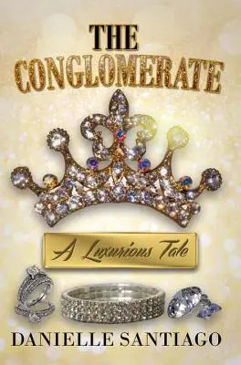 The Conglomerate: A Luxurious Tale