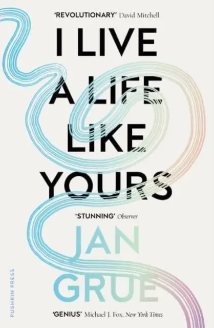 Olyan életet élek, mint a tiéd - Egy emlékirat - I Live a Life Like Yours - A Memoir